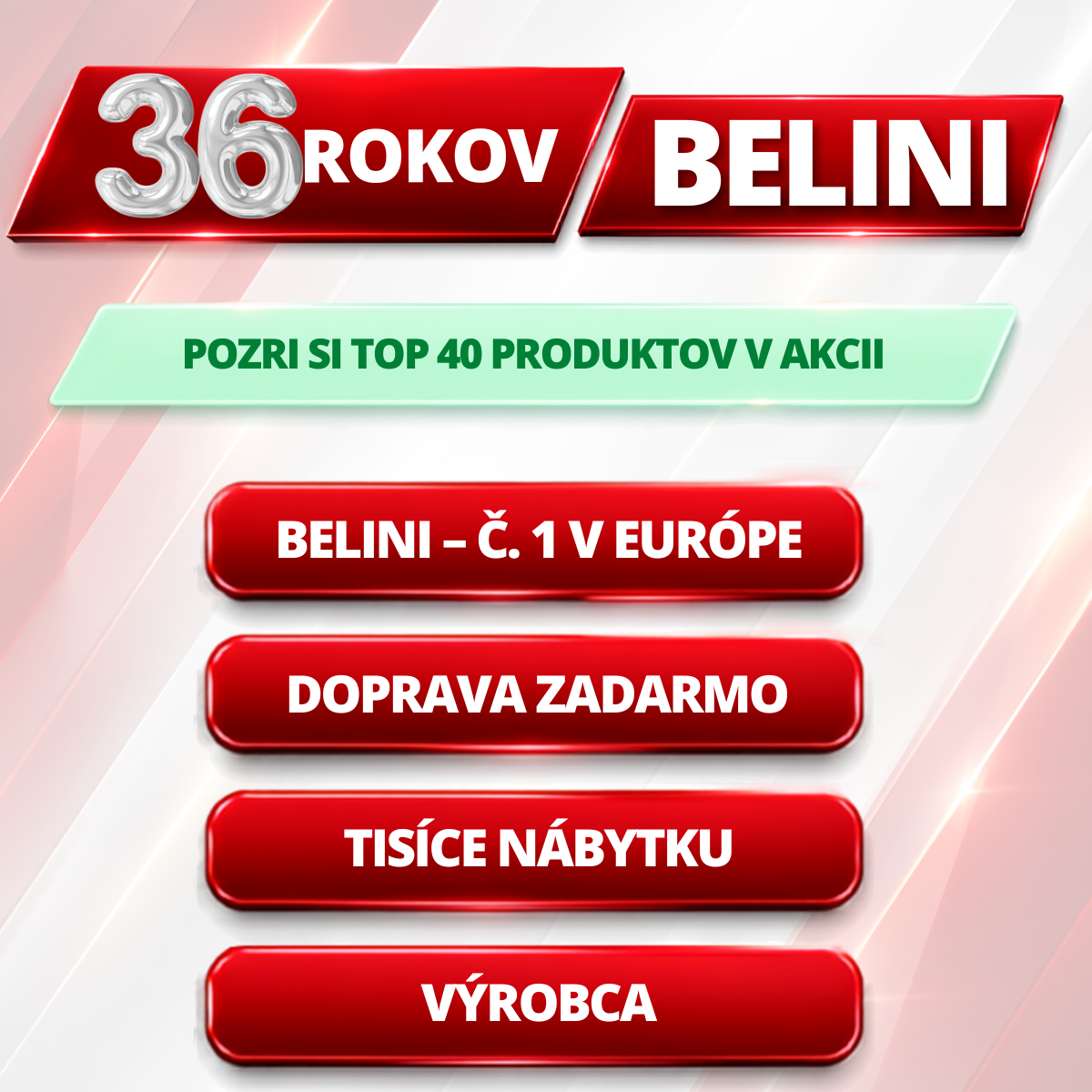 36 rokov Belini